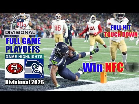 Seahawks Vs. 49ers | NFC Divisional Round | Jan,17 FULL GAME Highlights | NFL Playoffs 2026