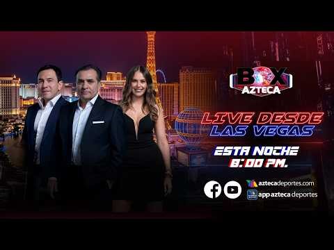🔴 EN VIVO: | LIVE DESDE LAS VEGAS | BENAVIDEZ VS ZURDO | JAIME MUNGUÍA VS ‘TORO’ RESÉNDIZ