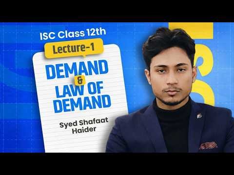 Demand & Law of Demand | ISC, CUET UG, B.Com | ThinkRational | Intro, Meaning, Types.