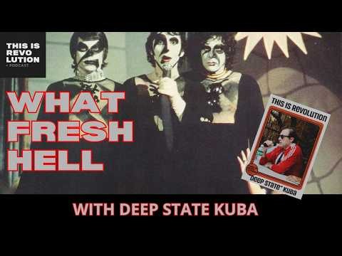 WHAT FRESH HELL EP. 35