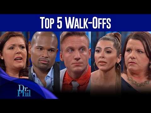 Top 5 Most Dramatic Walk Offs | Compilation | Dr.Phil