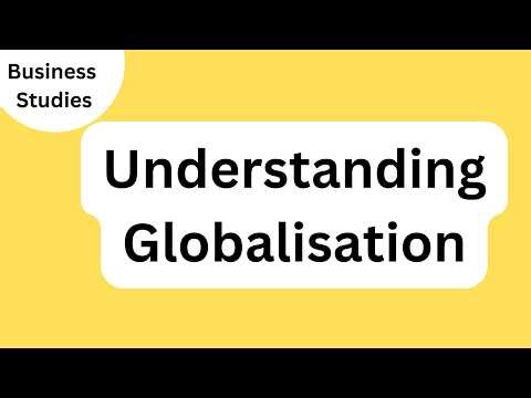 Understanding of Globalisation