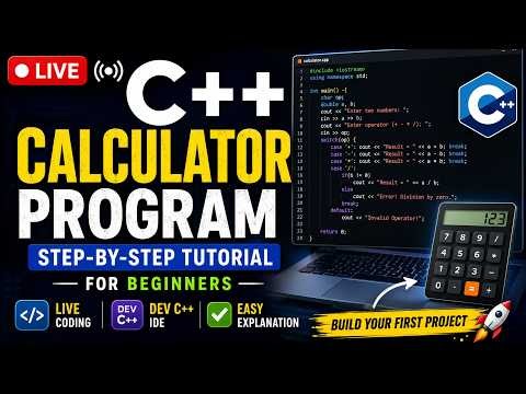 🔴 Build a Simple Calculator in C++ | Live Coding Session