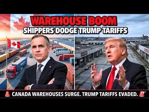 JUST IN : CANADA'S WAREHOUSES EXPLODE — Global Shippers Just Found a Way Around Trump's Tariffs