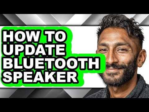 How to Update Bluetooth Speaker - Full Guide