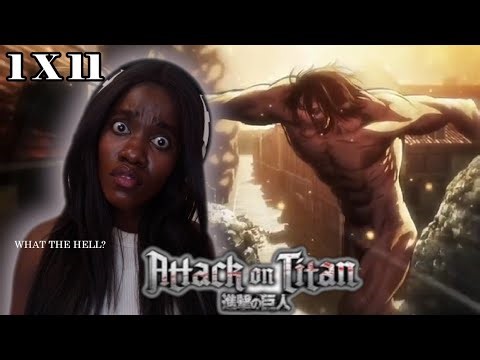 WHAT THE HELL JUST HAPPENED?!! | Attack on Titan | Season 1 | Episode 11 | Reaction