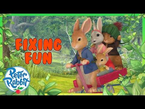 @OfficialPeterRabbit | 🌳🐰 Fixing with Peter and Friends 🔧⚙️ | 20+ Mins | Cartoons For Kids
