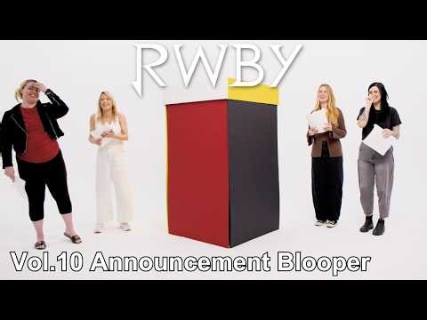 Vol.10 Announcement Blooper | RWBY