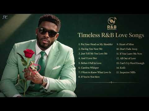 1 HOUR OF TIMELESS R&B LOVE SONGS 💕 | TIMELESS LOVE CLASSICS (R&B REFRESHED)