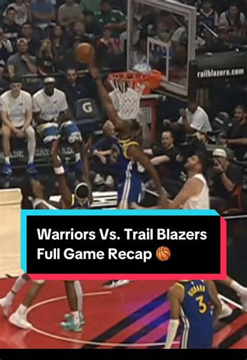 Quick rewind ⏮️. Full recap. Here’s everything from tonight @warriors vs. @Trail Blazers 🏀 #NBA #basketball #Warriors #TrailBlazers