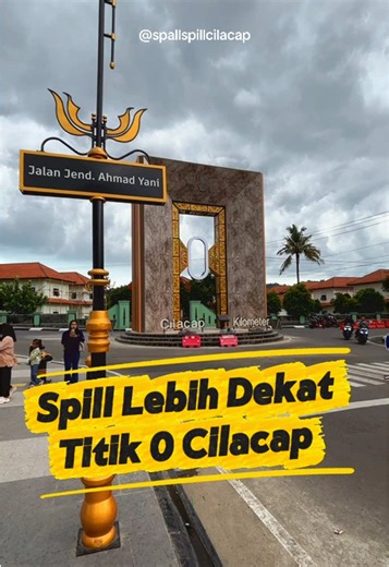 Titik 0 Cilacap: Pembangunan & Keindahan Kota Lama