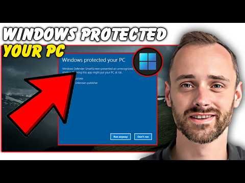 Windows Protected Your PC Error? Fix SmartScreen Blocking Apps Fast