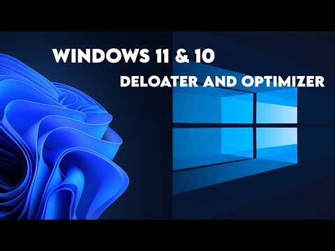 Windows 11 & 10 Debloater and Optimizer