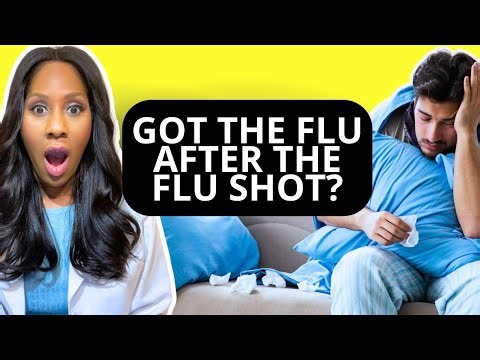 Did You Get the Flu After You Got the Flu Shot? This is Why. A Doctor Explains