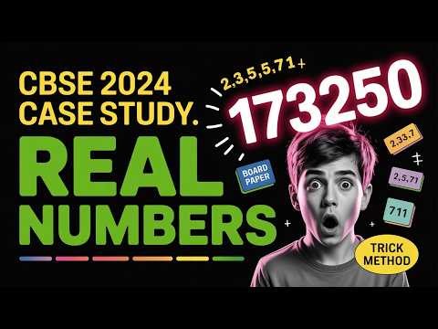 CBSE 2024 Case Study Real Numbers | Class 10 Maths Board Question 🔥 Full Solution