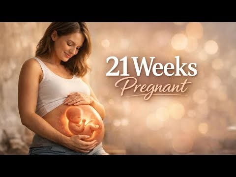 21 Weeks Pregnant: Baby Growth, Body Changes & What’s Completely Normal This Week - week by week