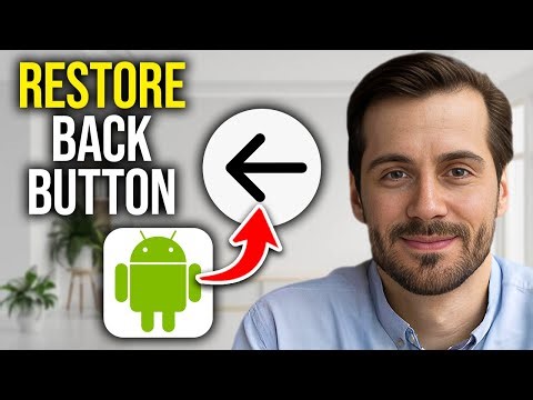 How To Bring Back The Android Back Button