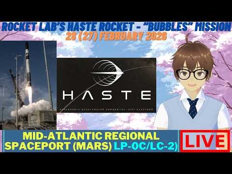 [#BQP10X] Rocket Lab's HASTE rocket - "Bubbles" mission launch.