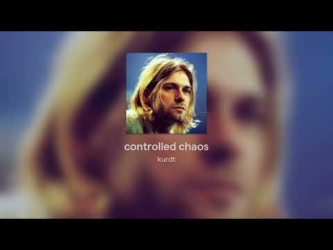 controlled chaos/ my generation