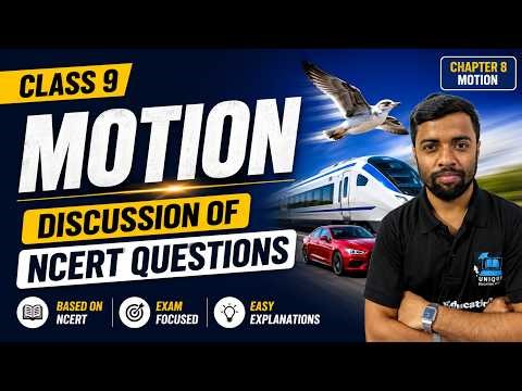Class 9 Motion Chapter 🔥 NCERT Questions Discussion | CBSE Science Chapter 8