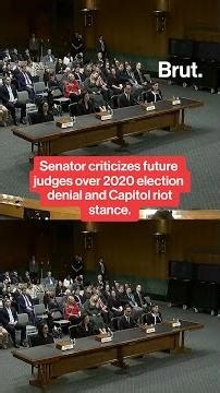 Senator tells future judges they're "ridiculous" for denying the 2020 election results.