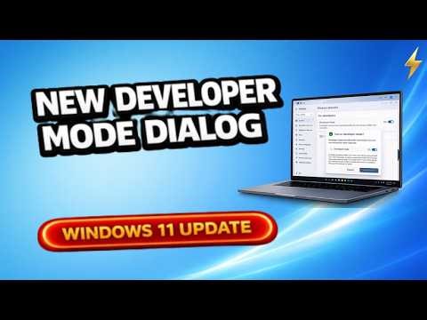 Windows 11 Developer Mode Dialog Just Changed: Where the New Prompt Lives