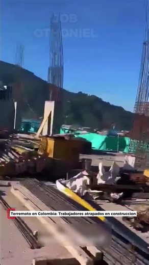 ¡Atrapados! Terremoto 7.4 Sacude Obra en Colombia