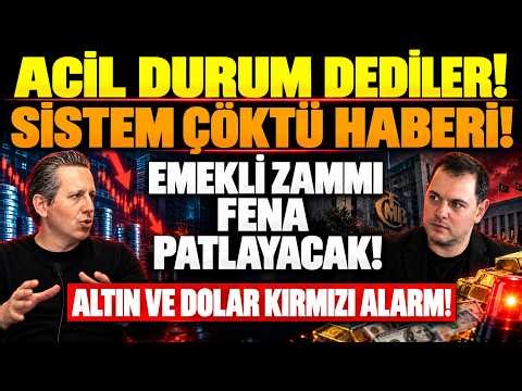 ACİL DURUM DEDİLER! SİSTEM ÇÖKTÜ HABERİ! EMEKLİ ZAMMI FENA PATLAYACAK! ALTIN VE DOLAR KIRMIZI ALARM!