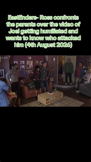 EastEnders Ross confronts parents over Joel humiliation video - 4 Aug 2026