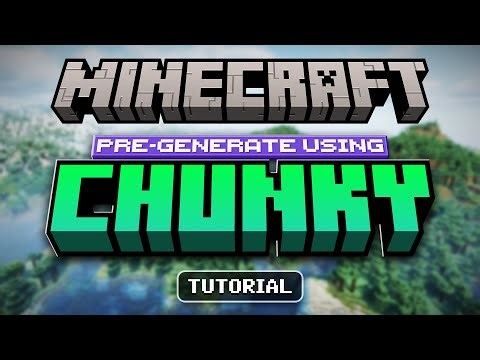 How to Pre-Generate Minecraft Worlds Using Chunky (Single Player & Server)