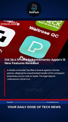 iOS 26.4 iPhone Enhancements: Apple's 13 New Features Revealed