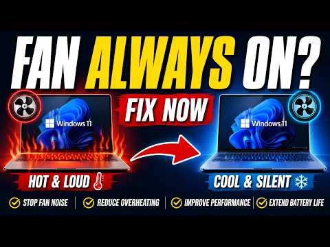 Laptop Fan Always Running Windows 11 Fix (Stop Noise Fast)