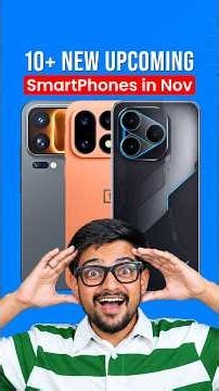 Top 10+ Upcoming Phones in November🔥 #shorts
