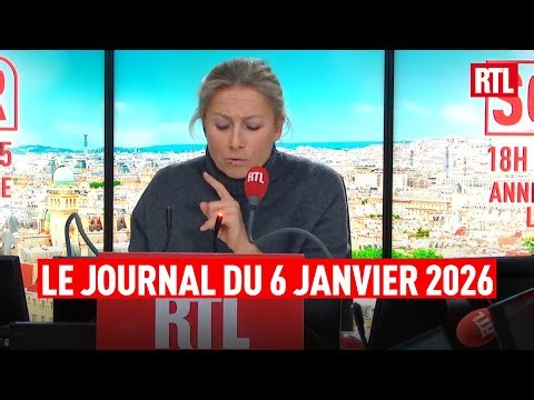 Le journal du 6 janvier 2026 avec Anne-Sophie Lapix et Vincent Derosier sur RTL