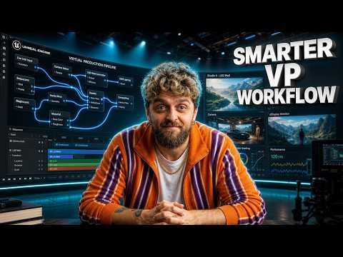 Virtual Production Workflow Updates - VP Bar 4th May 2026