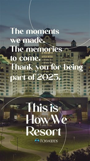 For everyone who turned visits into memories—thank you. We’re ready for 2026 ✨ | Foxwoods Resort Casino