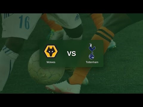 Premier League-Wolves-Tottenham-LIVE STREAM unofficial audio live commentary