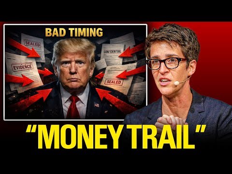 Money Trail Reappears at the Worst Moment for Trump’s Closest Defenders | Rachel Maddow