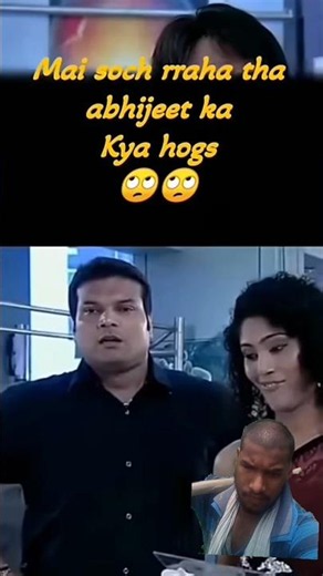 Mai Soch raha Tha Abhijeet ka kya hoga🥹🥹