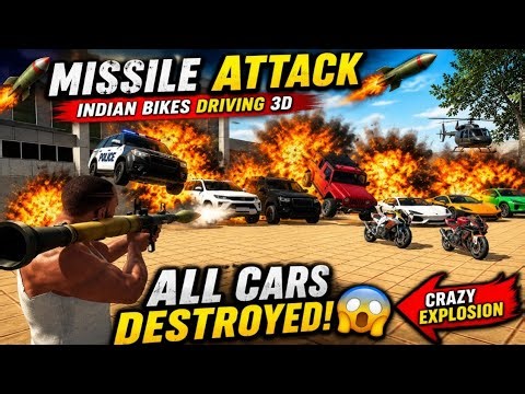 Indian Bikes Driving 3D Missile Attack 😱🔥 All Cars Destroyed