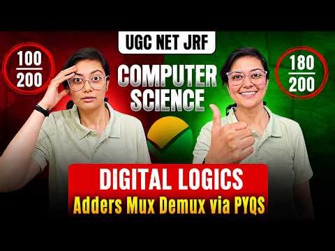 Digital Logics Adders Mux Demux via PYQs | UGC NET Computer Science | CS by Aditi Mam
