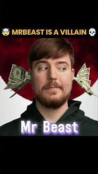 Mrbeast is a Villain 😮 #shorts