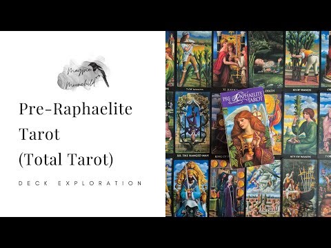 Pre-Raphaelite Tarot (Total Tarot) - Deck Exploration