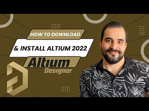 How to download and Install Altium 2022 - Altium Designer