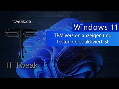 Windows 10 - TPM Version anzeigen und prüfen ob TPM aktiviert ist