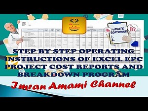 STEP-BY-STEP OPERATING INSTRUCTIONS OF EPC PROJECT COST REPORT AND BREAKDOWN-imran amami channel