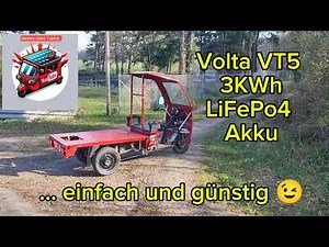 Volta VT5 TukTuk Akku upgraden auf LiFePo4 - einfach und günstig 😁