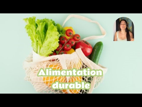 👉 Manger mieux : comment adopter une alimentation plus durable (sans se compliquer la vie) 🌍