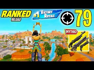 79 Elimination Solo Vs Squad "Ranked RELOAD” Gameplay Wins (NEW! Fortnite Chapter 6 PS4 Controller)