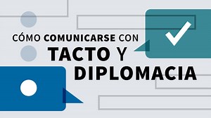 Clases online de Cómo comunicarse con tacto y diplomacia | LinkedIn Learning, antes Lynda.com